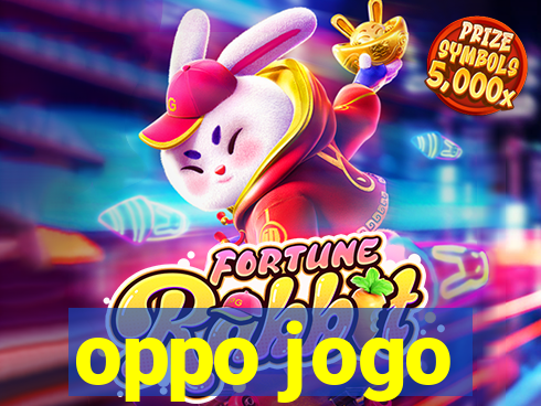 oppo jogo